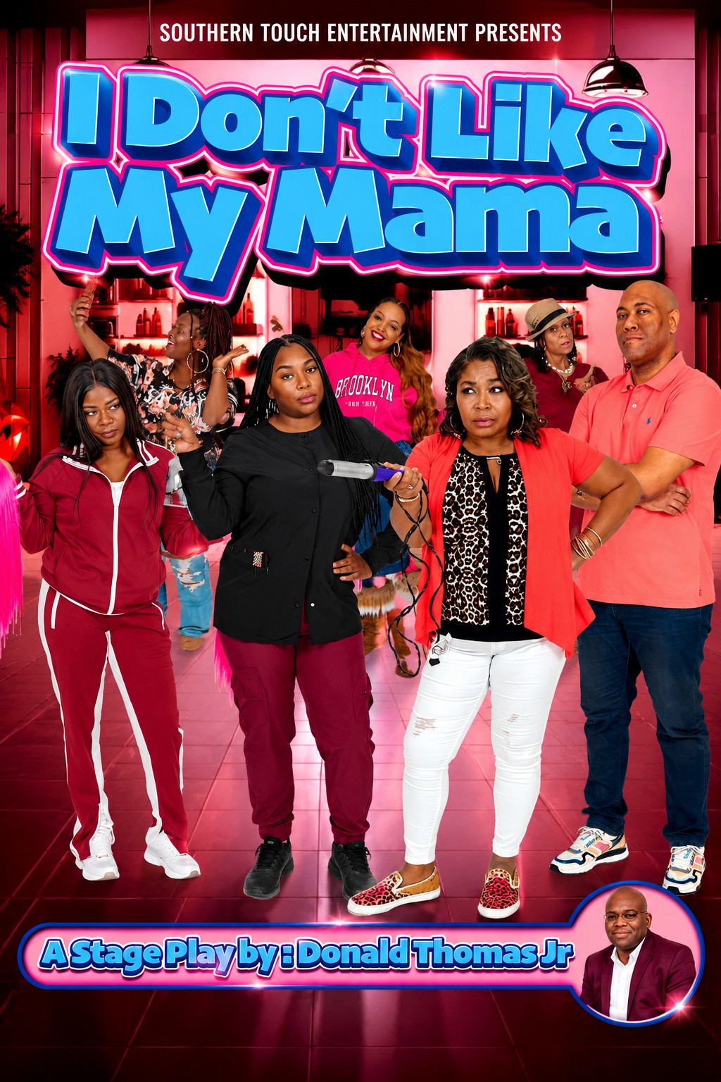I Don't Like My Mama stage play promotional poster
